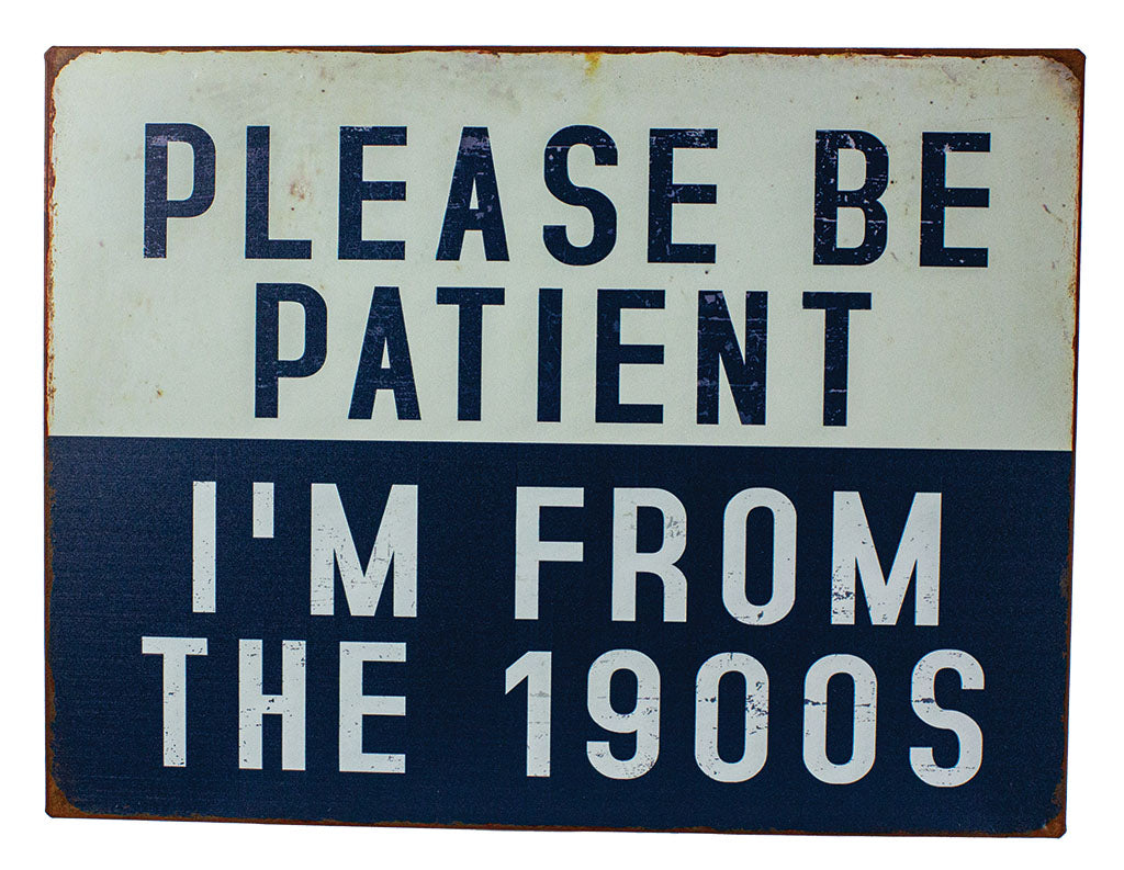 Please Be Patient – Tin (Min. 2) UT617