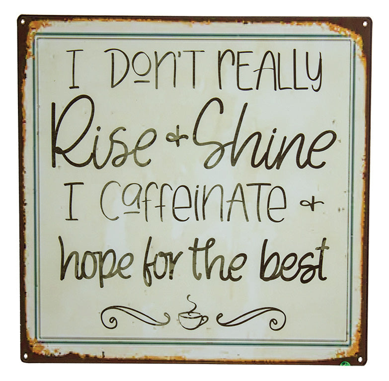 Rise & Shine Sign – (Min. 3) UT949